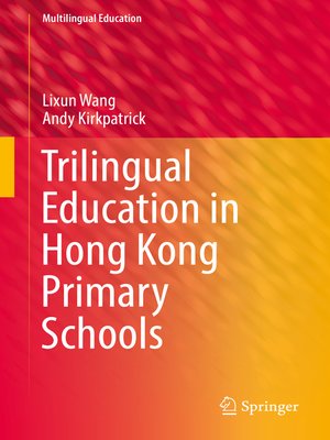 cover image of Trilingual Education in Hong Kong Primary Schools